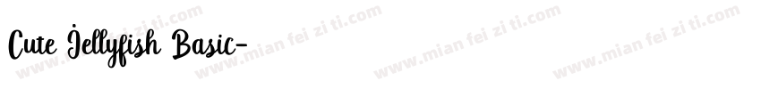 Cute Jellyfish Basic字体转换